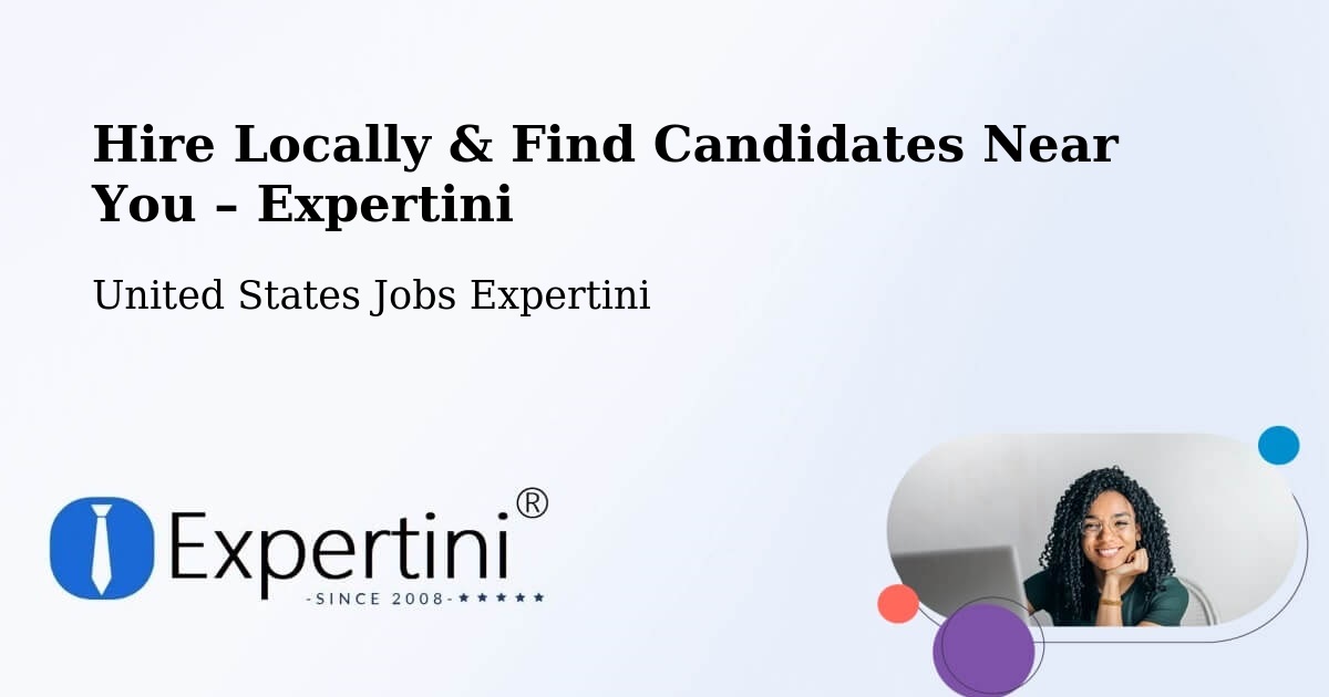 Hire Locally in Tomahawk – Find Qualified Candidates Near You - Tomahawk, United States Jobs Expertini